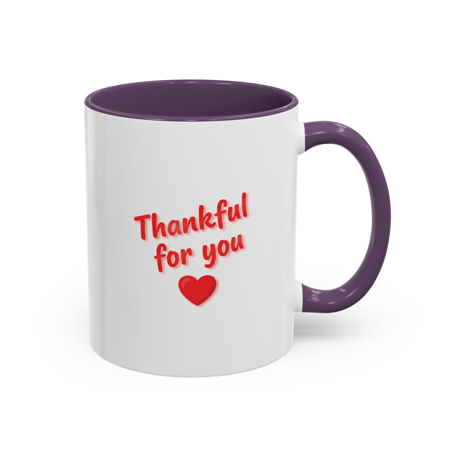 Thankful For You Coffee Mug - Gratitude Gift Mug 11oz 15oz