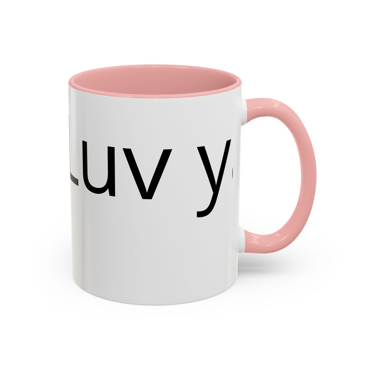 Luv Ya - Accent Coffee Mug (11oz, 15oz)