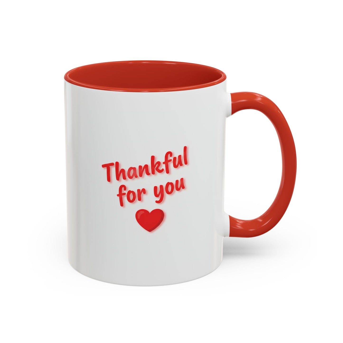 Thankful For You Coffee Mug - Gratitude Gift Mug 11oz 15oz