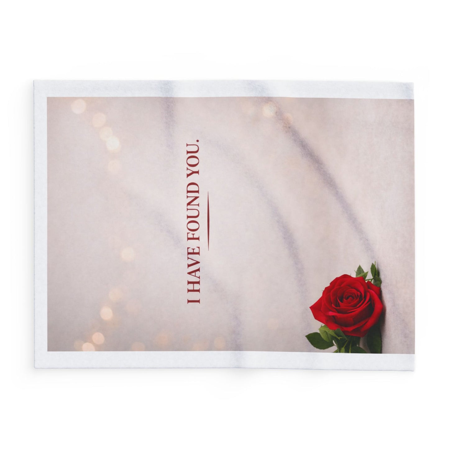 Fleece Blanket — "I Have Found You" Romantic Rose Throw | Soft & Cozy