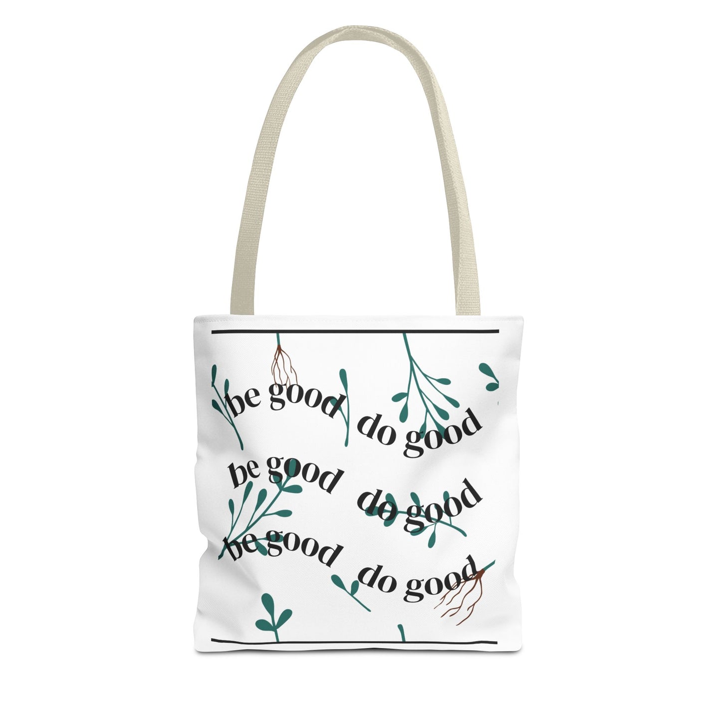 Copy of Be Good Do Good Floral Tote Bag – Inspirational Eco-Friendly Shopper