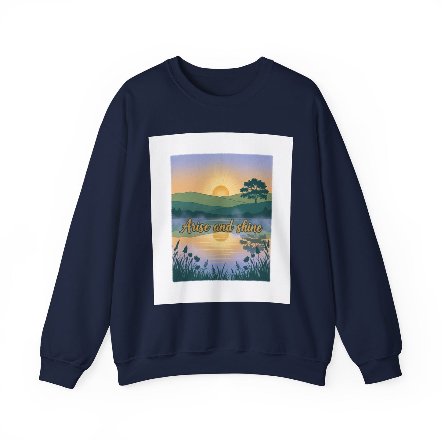 Crewneck Sweatshirt – "Arise and Shine" Sunrise Lake Graphic