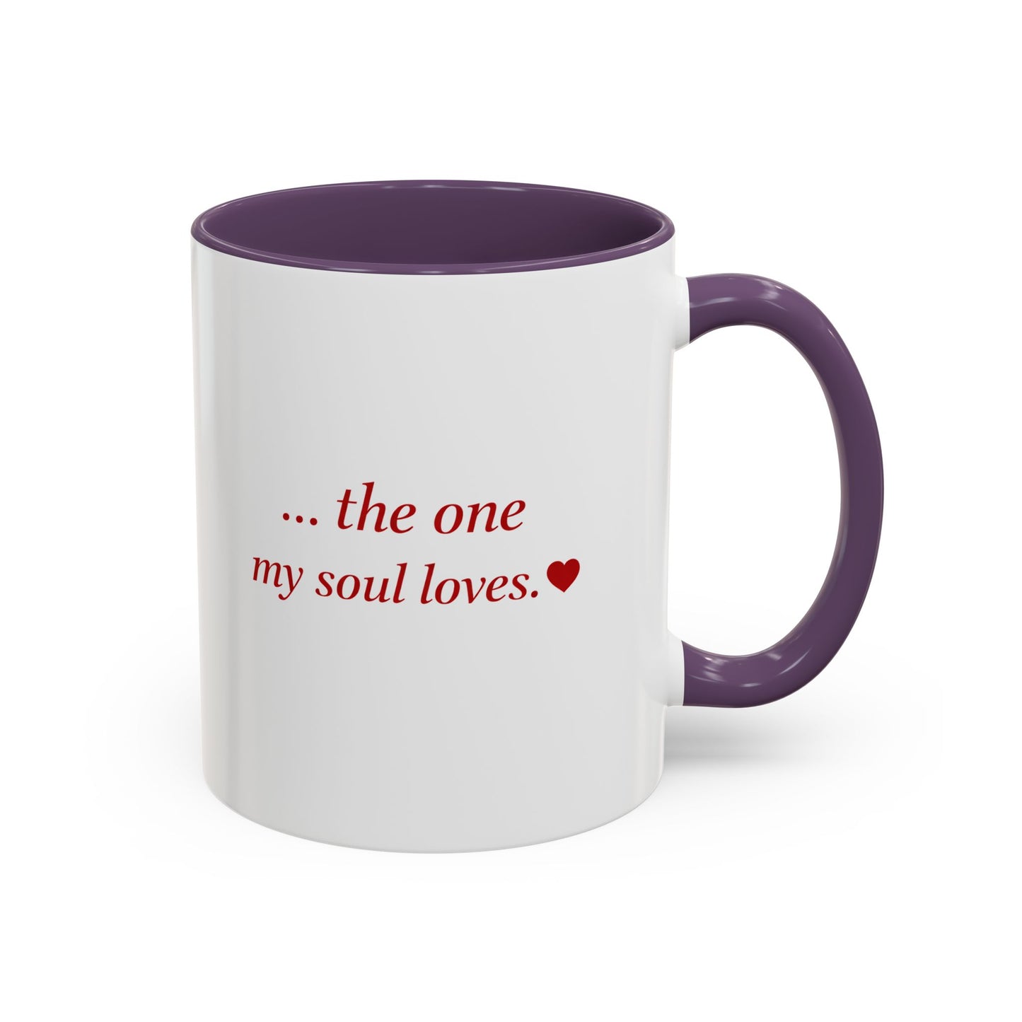 ..the one my soul loves - Accent Coffee Mug (11oz, 15oz)