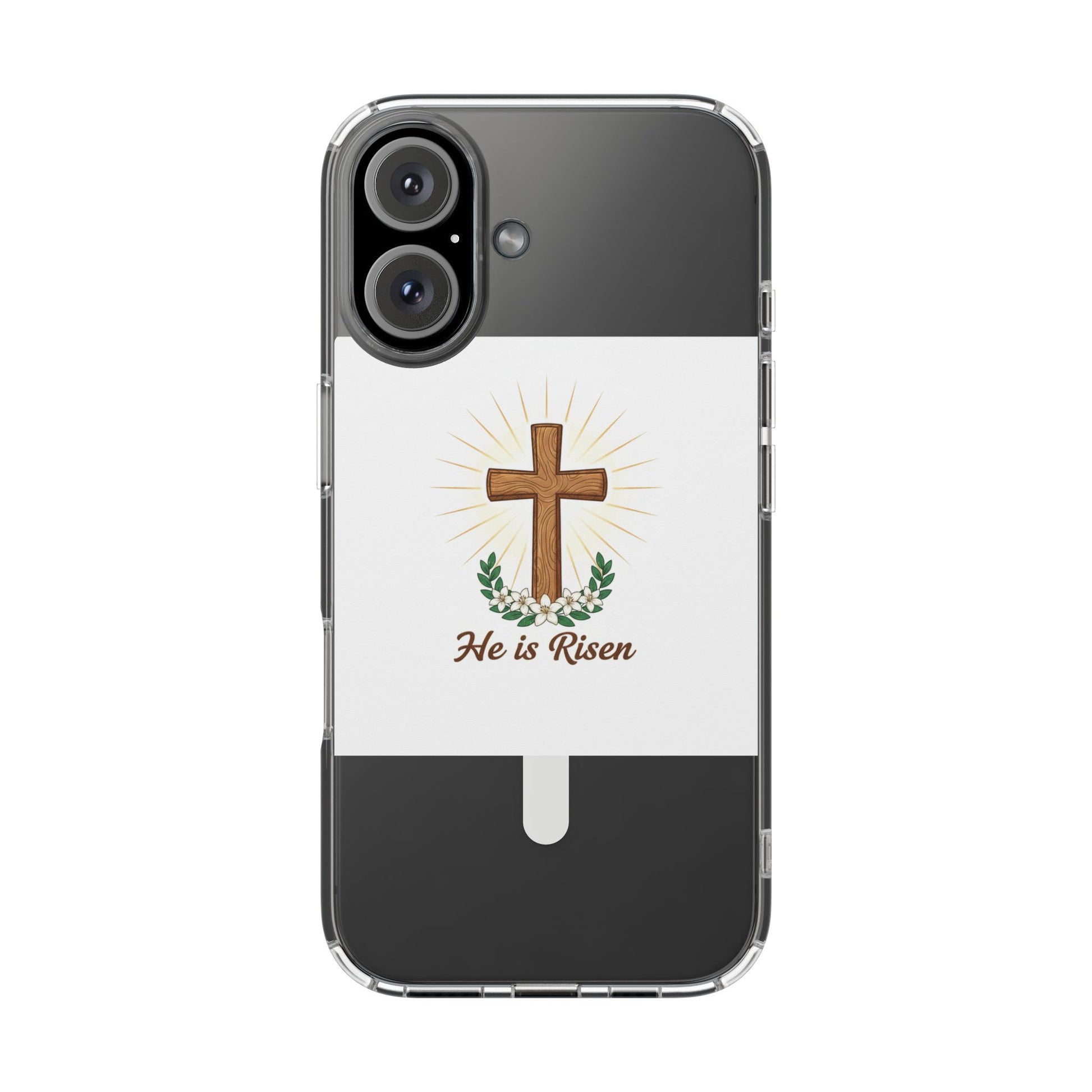 Phone case with a Christian based reminder that Jesus is alive, He is Risen.