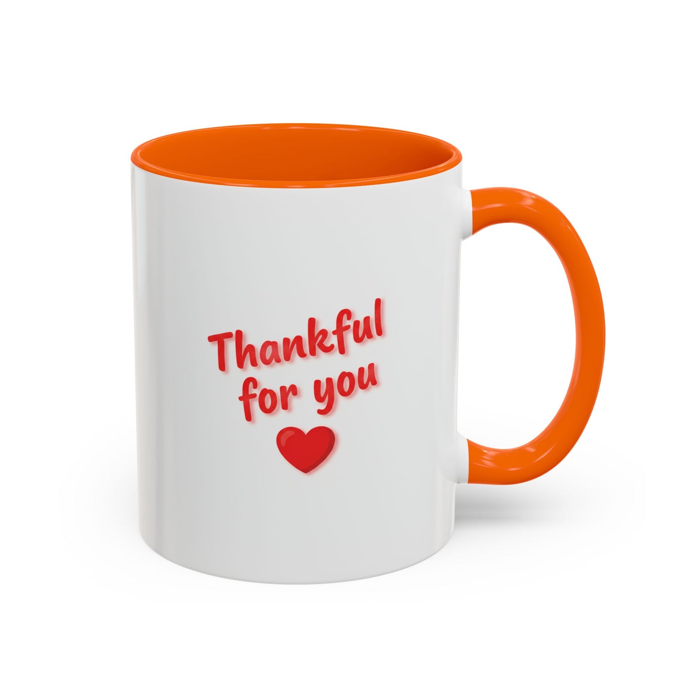 Thankful For You Coffee Mug - Gratitude Gift Mug 11oz 15oz