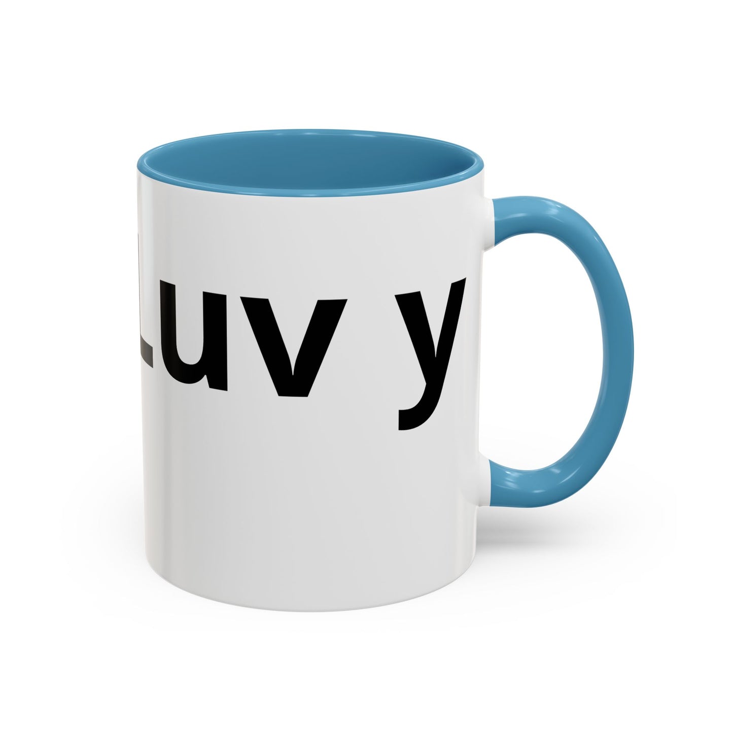 Luv Ya - Accent Coffee Mug (11oz, 15oz)