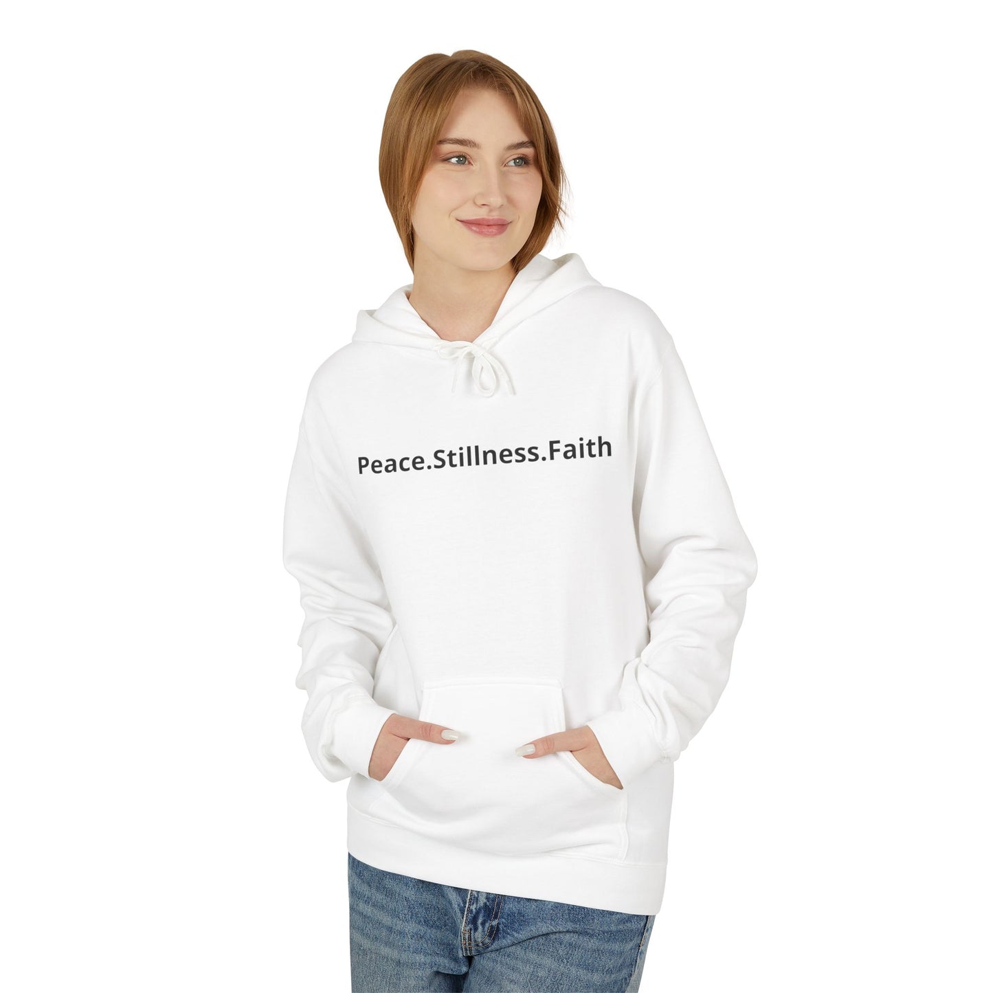 Hoodie — Peace. Stillness. Faith. Minimalist Inspirational Pullover