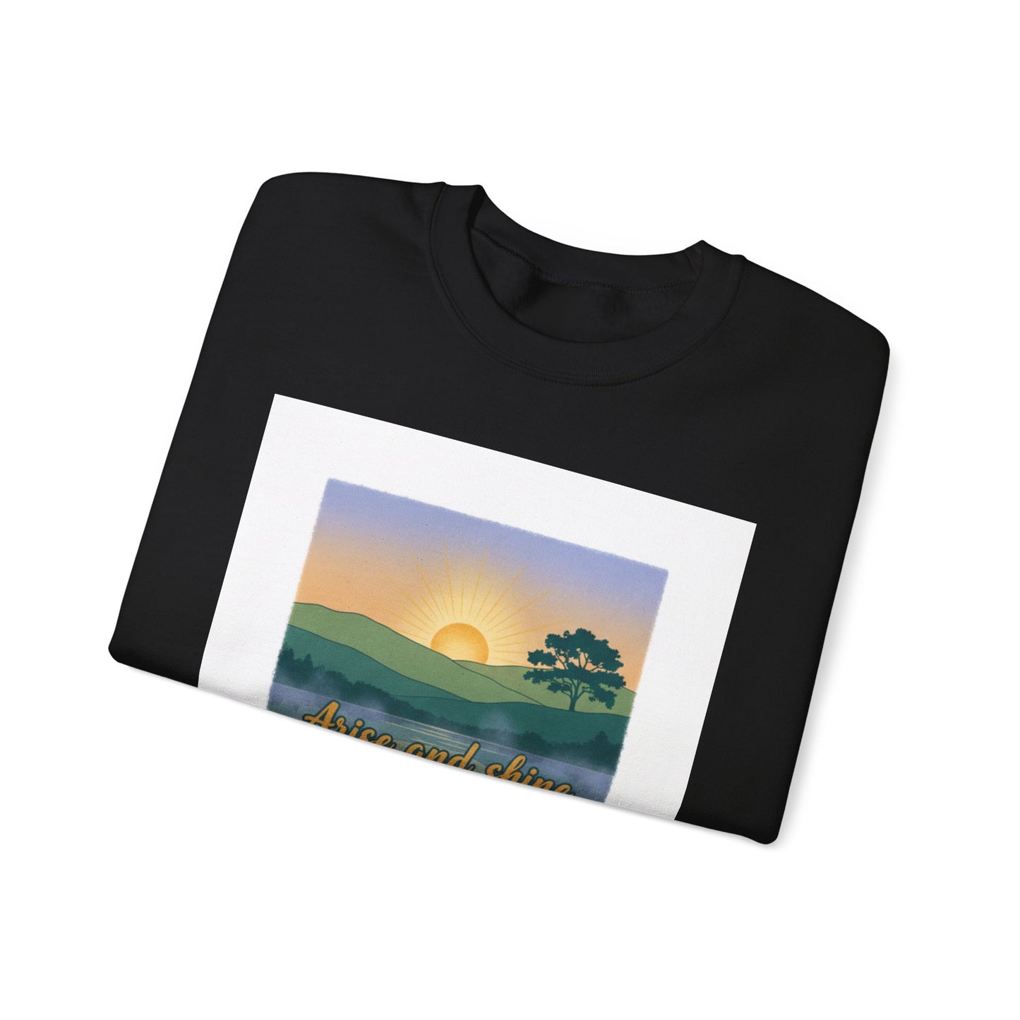 Crewneck Sweatshirt – "Arise and Shine" Sunrise Lake Graphic