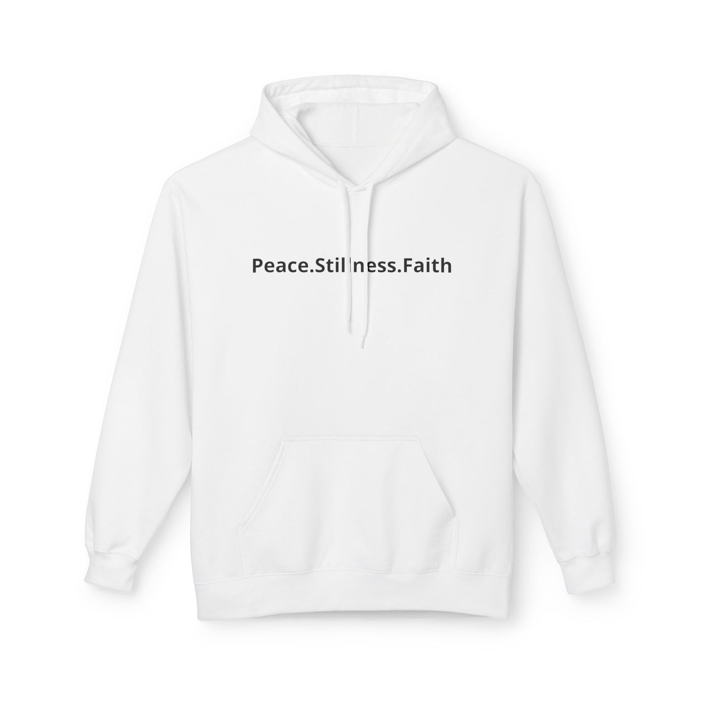 White hoodie with 'Peace. Stillness. Faith' text on a white background
