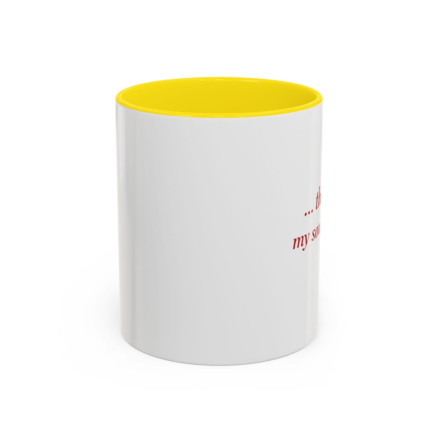 ..the one my soul loves - Accent Coffee Mug (11oz, 15oz)