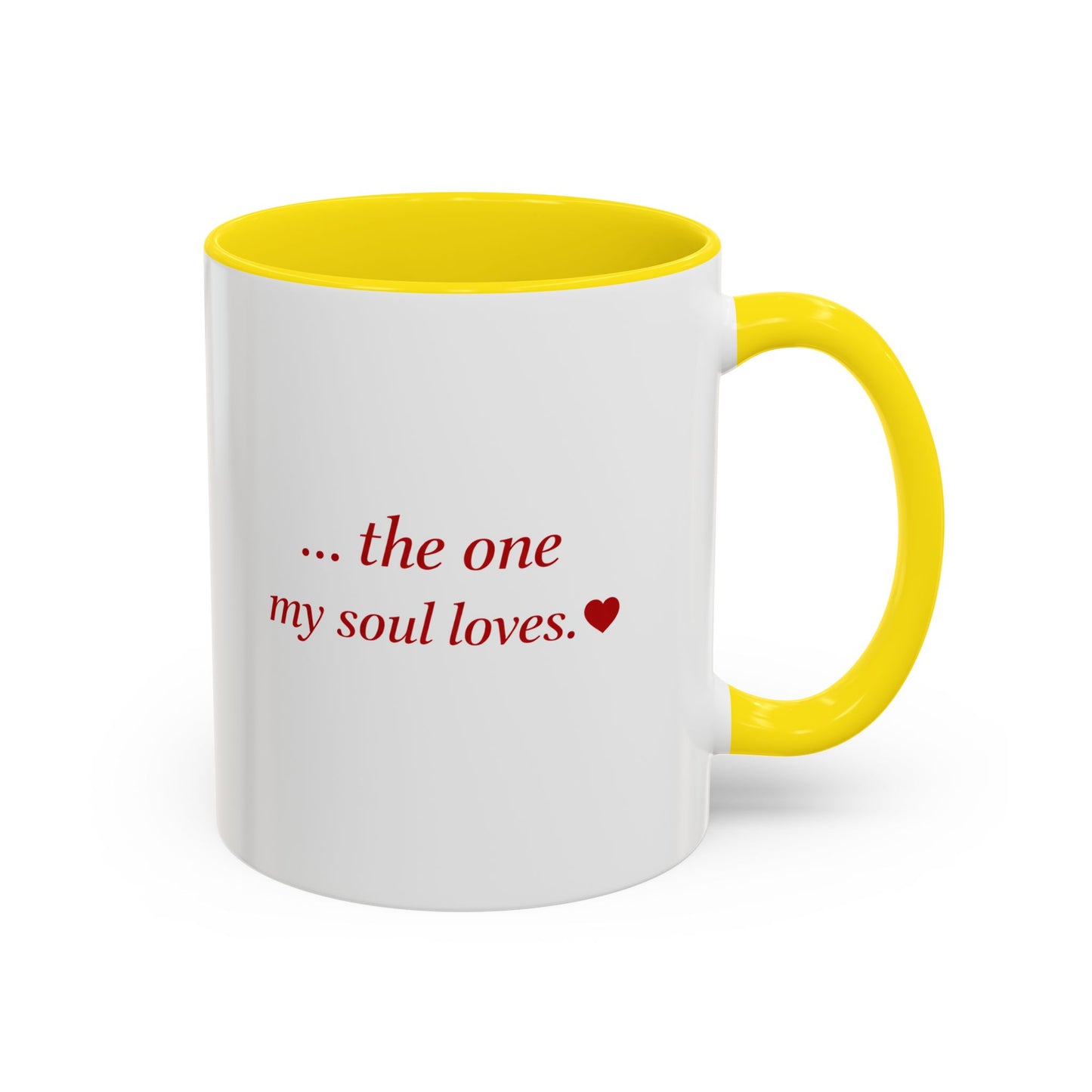 ..the one my soul loves - Accent Coffee Mug (11oz, 15oz)